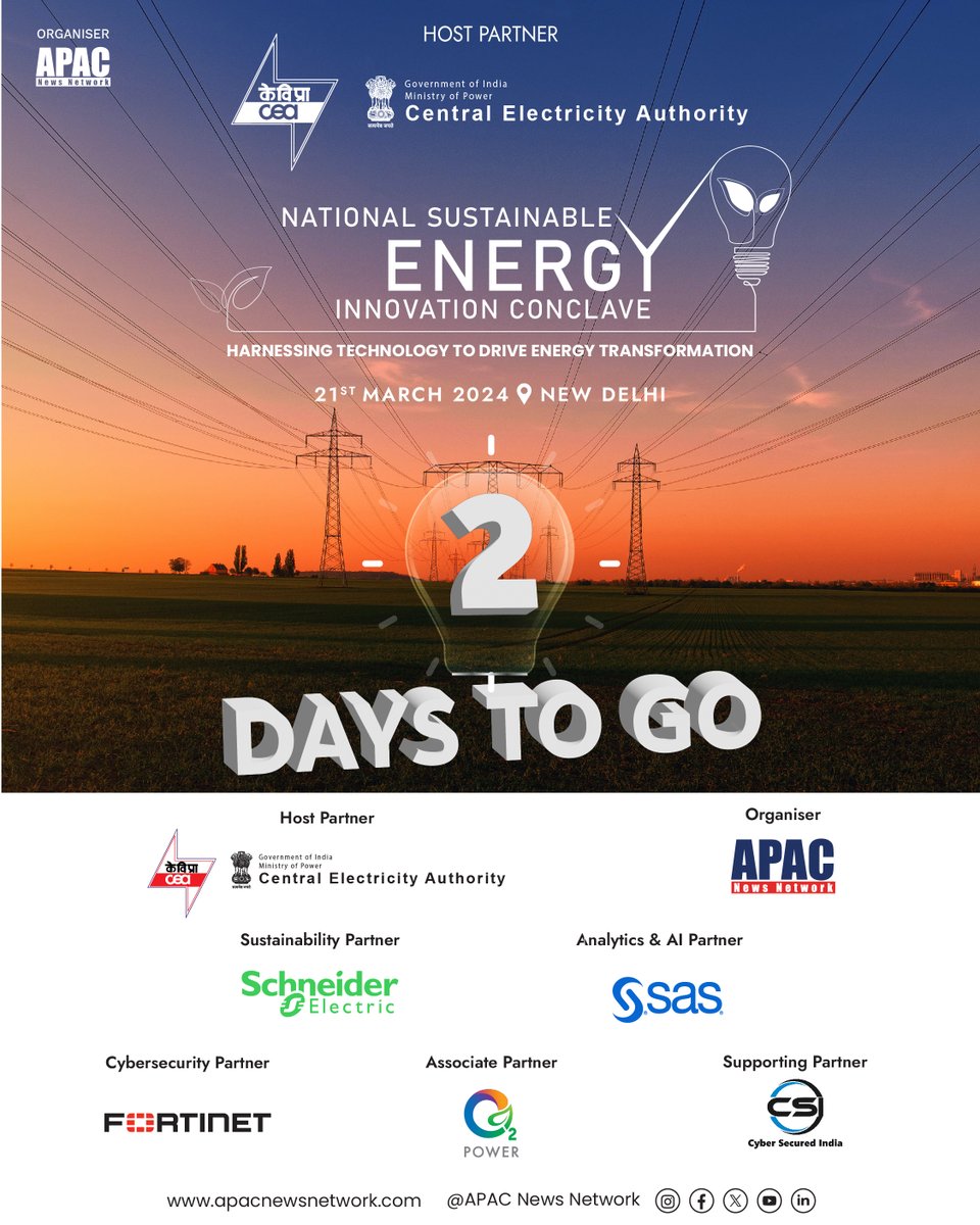 Apacnewsnetwork's tweet photo. Only #TwoDays Left! ✨
We are excited to remind you that in two days, we will be convening for National Sustainable Energy Innovation Conclave hosted by @CEA_India

📅: 21st March, 2024
🕒: 9 AM onwards 

Registration Link- https://t.co/C2kImRIUOQ

#APACEnergy #APACSustainability https://t.co/QDUW1iGocu
