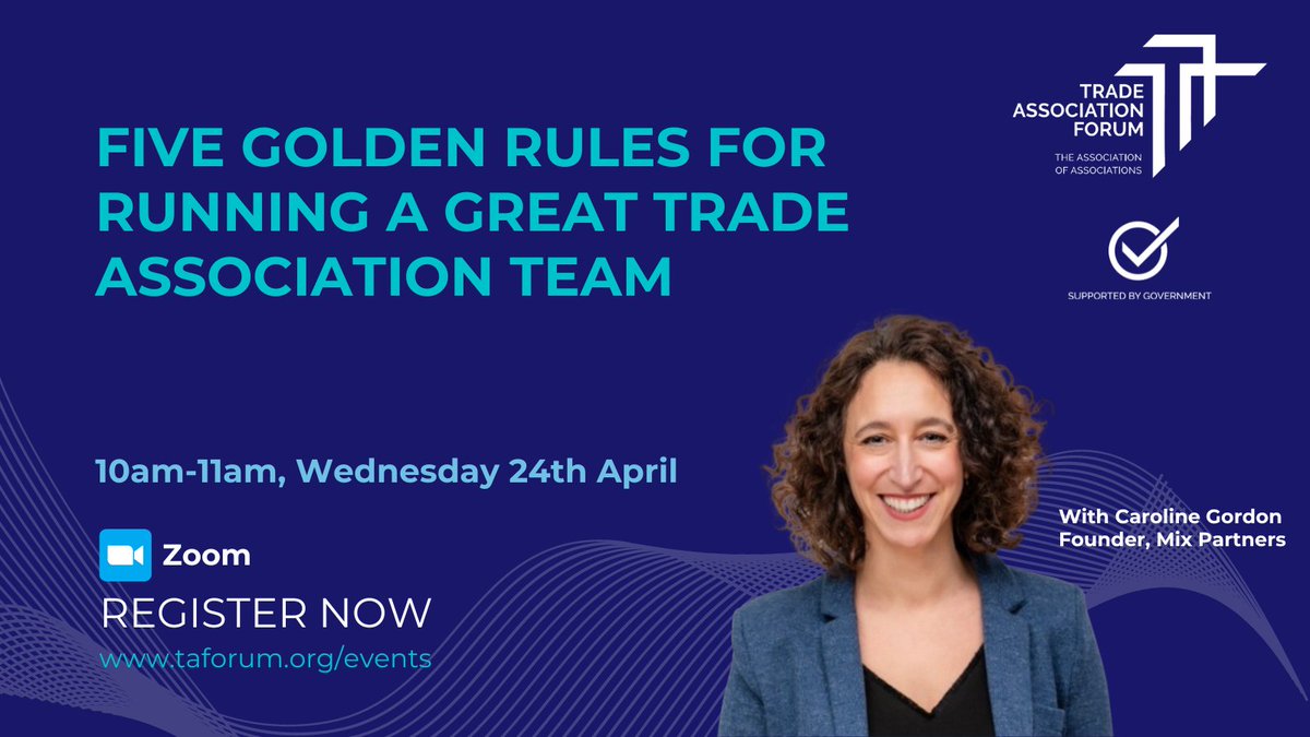 Don't forget to register ⬇ Caroline Gordon - founder of Mix Partners is hosting an exclusive webinar for TAF members covering the five golden rules for running a great #TradeAssociation team! Limited spots available - register today! us02web.zoom.us/meeting/regist…