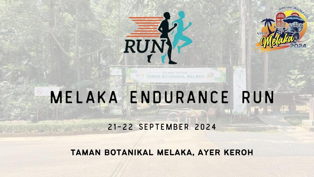 Endurance Running coming to Melaka ! 

Stay tune for more update ... 

Melaka Endurance Run 
Date : 21-22 September 2024 
Time : 7:00am - 7:00pm 
Venue: Taman Botanikal Melaka, Ayer Keroh (Botanical Garden)

#Melakaendurancerun #melakarun #visitmelaka2024 #visitmelaka