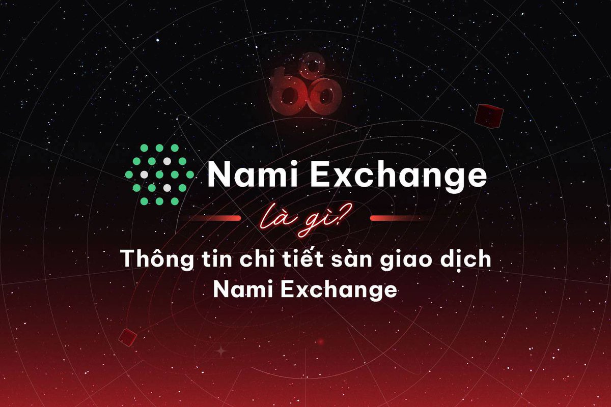 Nami Exchange là nền tảng giao dịch tài sản số (crypto) và là một phần trong hệ sinh thái của Nami Foundation được thành lập từ năm 2017, cung cấp một nền tảng đáng tin cậy để mua bán các loại tiền ảo phổ biến như Bitcoin, Ethereum và nhiều loại altcoin…