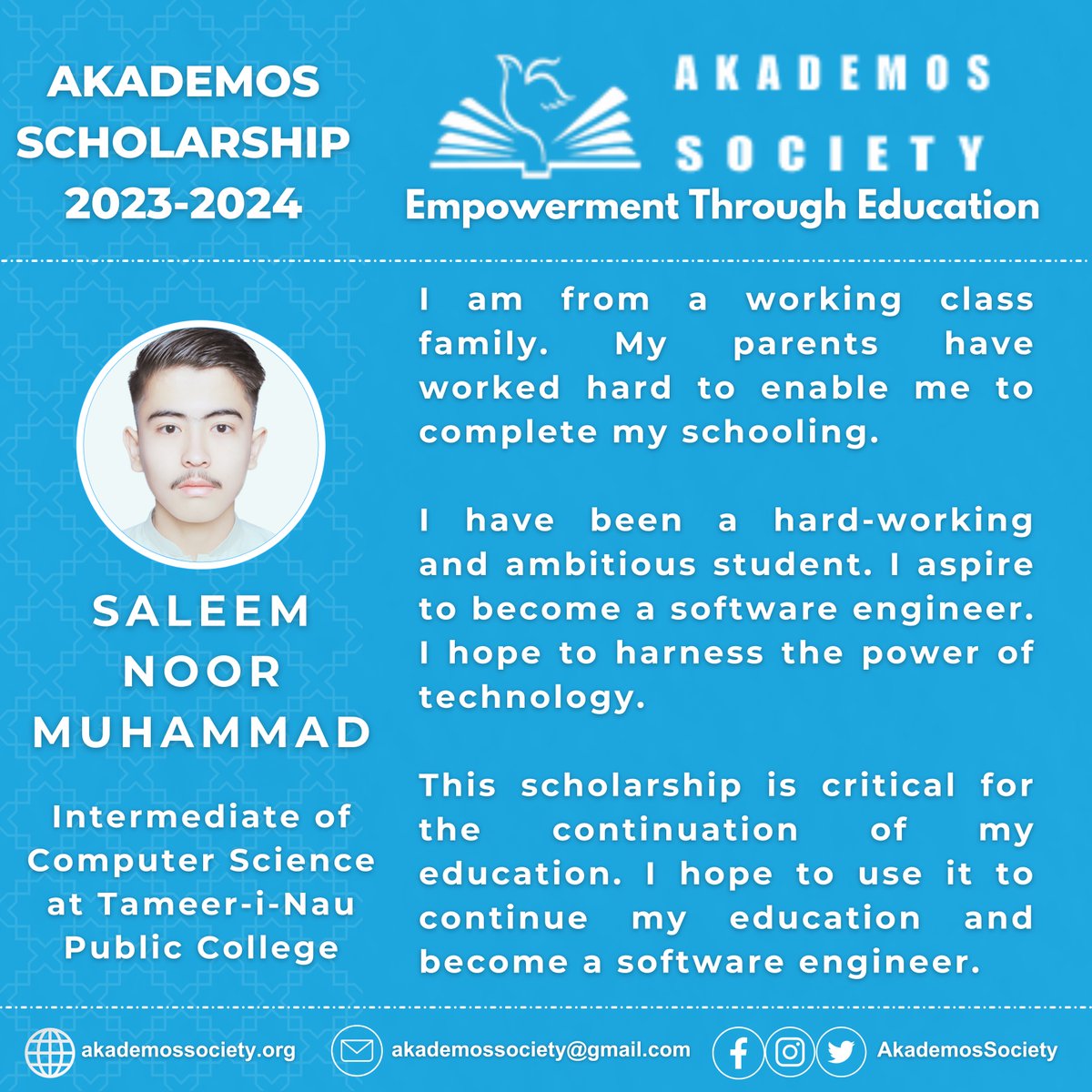 Saleem Noor Muhammad | One of the 17 Akademos Scholars for the academic year 2023-2024.