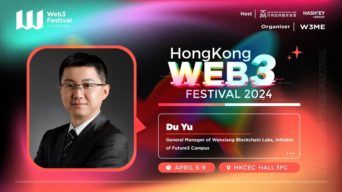 Expect innovative ideas on #Web3 and #AI from @DUYU_ETH at the upcoming Hong Kong #Web3Festival on April 6th. Du Yu is the General Manager of Wanxiang Blockchain Labs and Initiator of @Future3Campus, with a proven track record of #blockchain technology, product development, and…