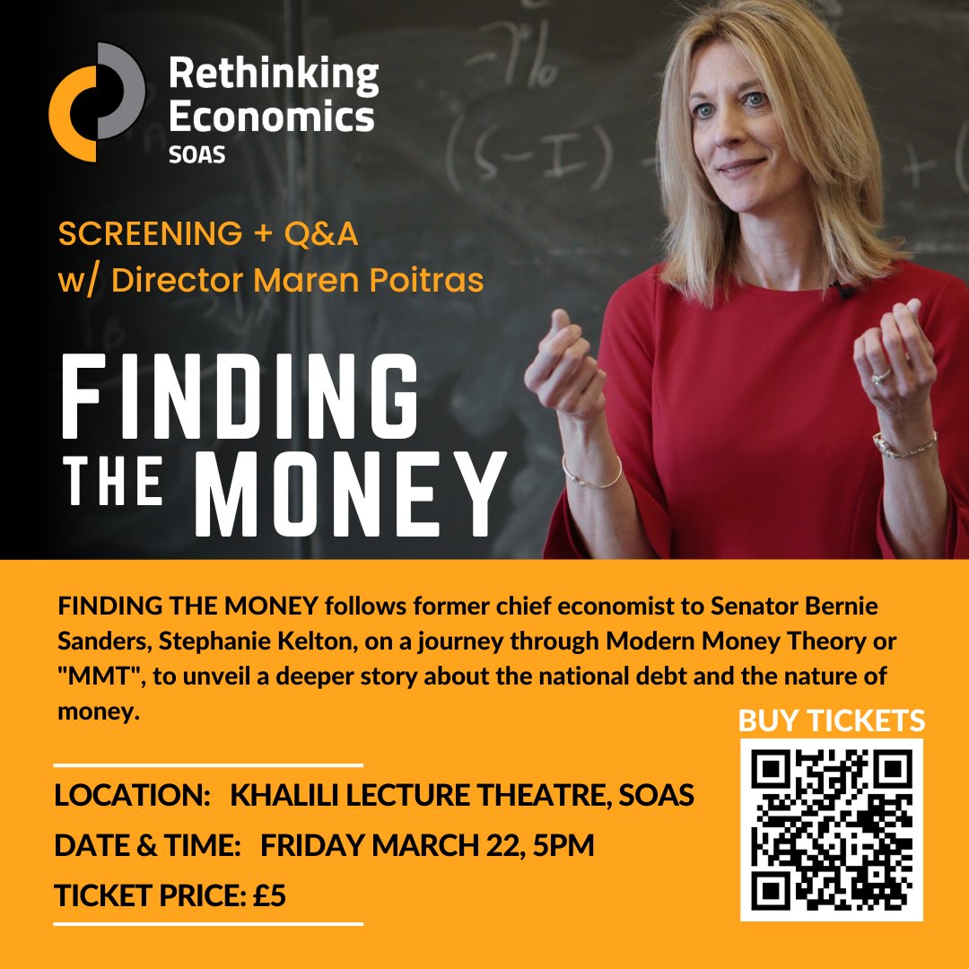 Rethinking Economics SOAS (@rethinkeconsoas) on Twitter photo Do we need austerity to pay back national debts? ⚖️
Do we lack resources to address climate change? 🌍
Can we risk just "printing money"? 💵
Come watch a preview screening of <a href="/FindingMoneyDoc/">FINDING THE MONEY Film</a> at SOAS to find answers!
Tickets: bit.ly/3TBUtBC Do we need austerity to pay back national debts? ⚖️
Do we lack resources to address climate change? 🌍
Can we risk just "printing money"? 💵
Come watch a preview screening of <a href="/FindingMoneyDoc/">FINDING THE MONEY Film</a> at SOAS to find answers!
Tickets: bit.ly/3TBUtBC