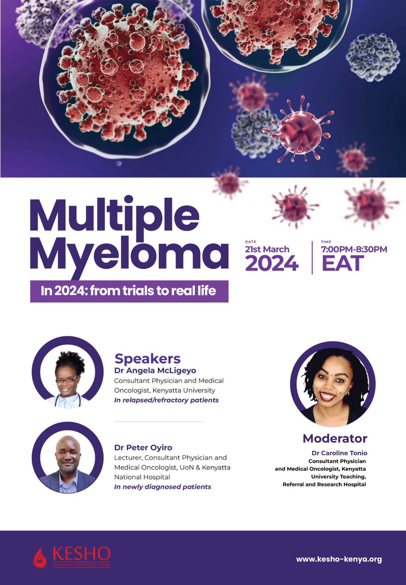Join Dr Angela McLigeyo and Dr Peter Oyiro this Thursday 21st March 2024 from 7pm as they discuss Multiple Myeloma in 2024: From Trials to Real Life. Use the link ⬇️ to register us02web.zoom.us/webinar/regist… @OyiroPeter