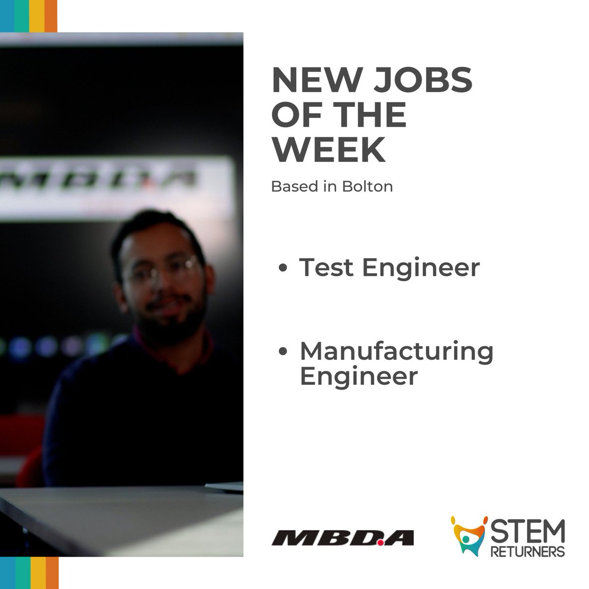 STEM Returners and @MBDAgroup have joined forces to welcome Test Engineers and Manufacturing Engineers back to the industry following a career break. Location: #Bolton Find out more: ow.ly/Iety50QWryb #STEMReturners #ReturntoSTEM #CareerBreak #MBDA