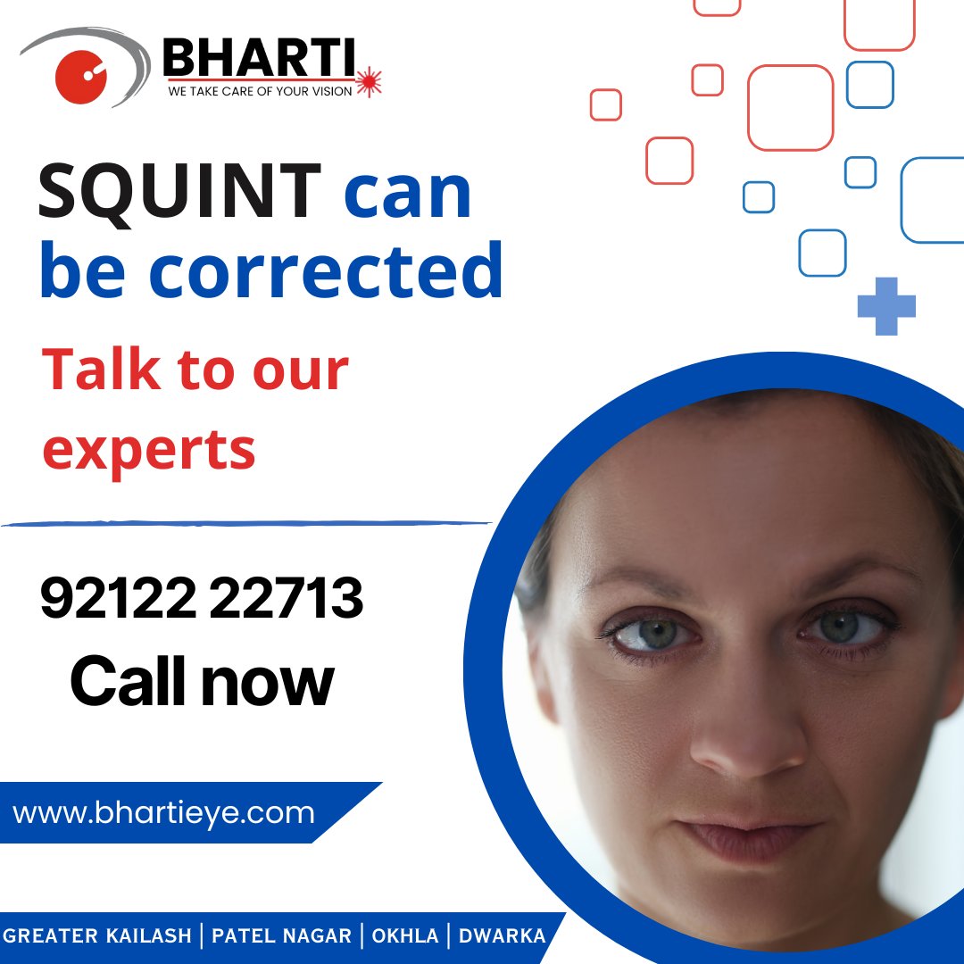 make you eyes beautiful and say bye bye to Squint
Talk to our experts.

𝐁𝐨𝐨𝐤 𝐀𝐩𝐩𝐨𝐢𝐧𝐭𝐦𝐞𝐧𝐭 𝐓𝐨𝐝𝐚𝐲:

📷 Greater Kailash: 9212222713
📷 bhartieye.com

#BhartiEyeHospital #Eye #EyeHospital #cataract #weakeyesight #eyehospitals #squint #squints #squinteyes
