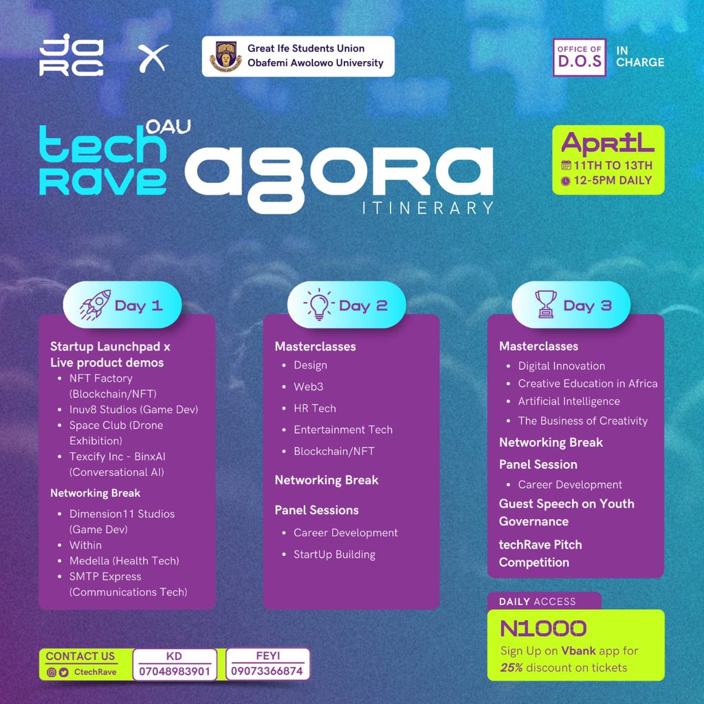 CtechRave's tweet photo. Learn, Connect, Grow at the techRave Agora. 🤩

All your faves in the tech and creative industry will be live in Great Ife. 🔥🔥🔥

📍Venue: iGi | 12pm daily

🎫 Entry Fee: #1k + Sign Up on Vbank app

The Biggest Campus Tech Festival 

Sign Up on TRACE ACADEMIA to win prizes https://t.co/EMXxzWUtvq