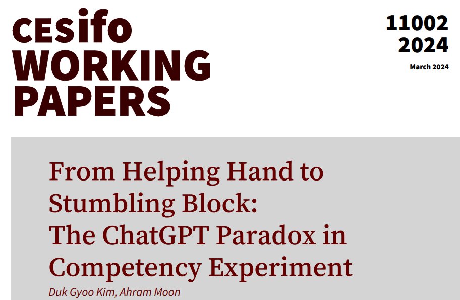 From Helping Hand to Stumbling Block: The ChatGPT Paradox in Competency Experiment | @DukGyooKIM Ahram Moon #EconTwitter cesifo.org/en/publication…