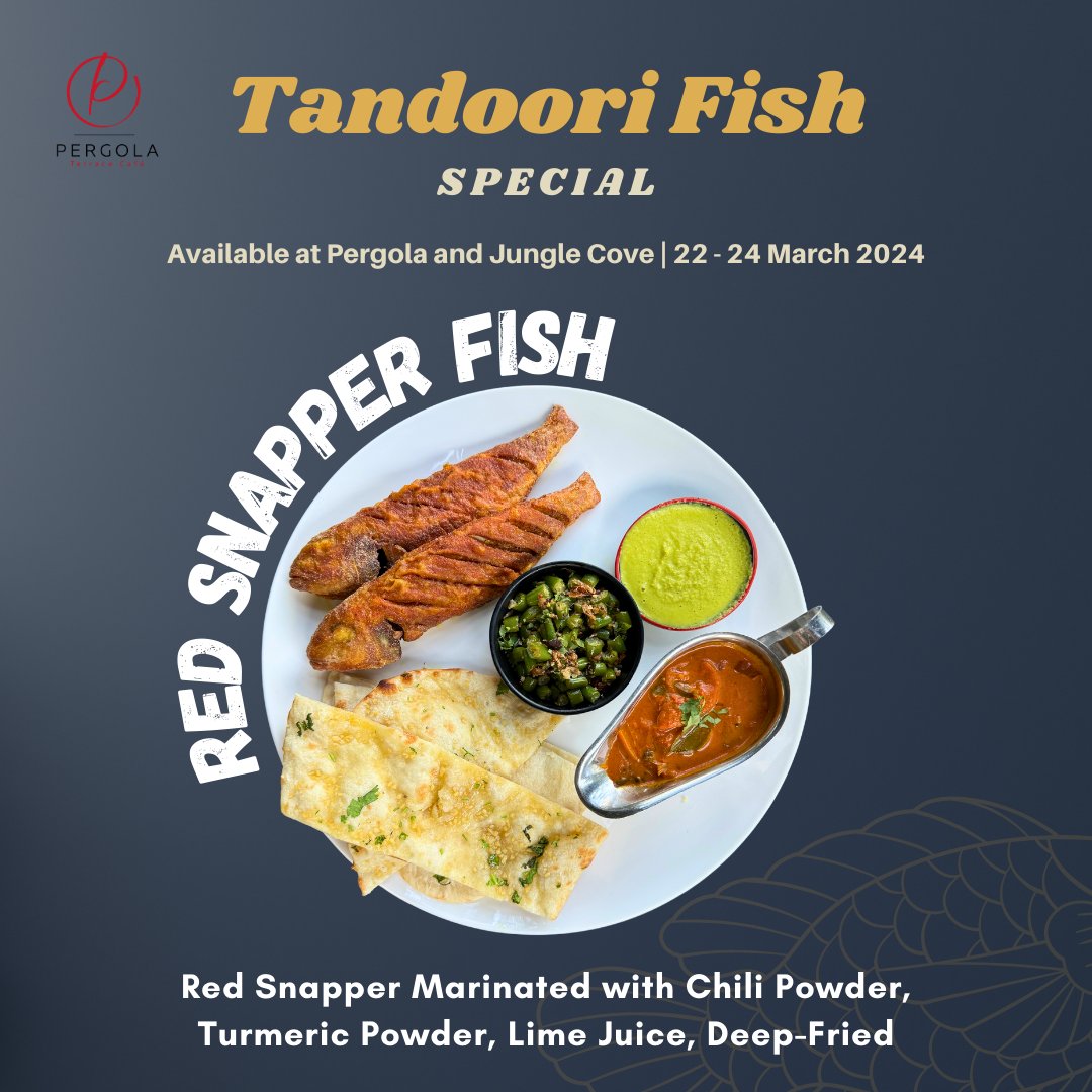 SwissClubSing's tweet photo. Spice up your dining experience with our Tandoori Fish Specials, available at Pergola and Jungle Cove from 22nd - 24th March 2024! 🐟🌶️ https://t.co/b2EqIcq293
