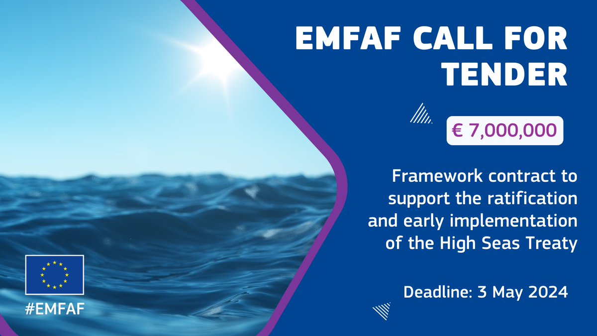 📢 NEW #EMFAF funding opportunity❗️ € 7 million are available to support the @EU_Commission @EU_MARE with the ratification and implementation of the High Seas Treaty🌊 Apply to the Call for Tenders by 3 May 👇 europa.eu/!yHm3XN