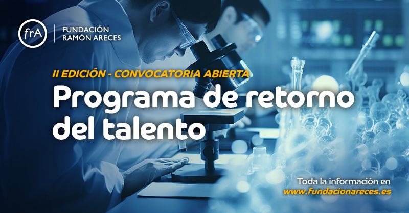 Abierta una nueva convocatoria del Programa de Retorno del Talento de la #frAreces 🛬 🌐 Dirigida a científicos españoles en el exterior Plazo de solicitudes ✉️ hasta el 16 de septiembre Más información ℹ️ : fundacionareces.es/fundacionarece… #ciencia #investigadores #ayudas #talento