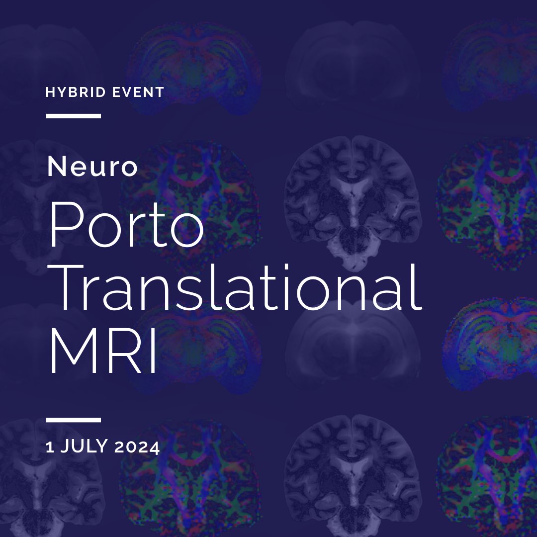 Porto Translational #MRI: Neuro 📅1 Jul | #i3S This event brings together experts to discuss the current benefits & challenges of clinical MRI for detection and treatment-planning/monitoring of brain diseases. Early registration⏰𝟯𝟬𝗔𝗽𝗿 ➕ tinyurl.com/2msa46hs #i3Sevents