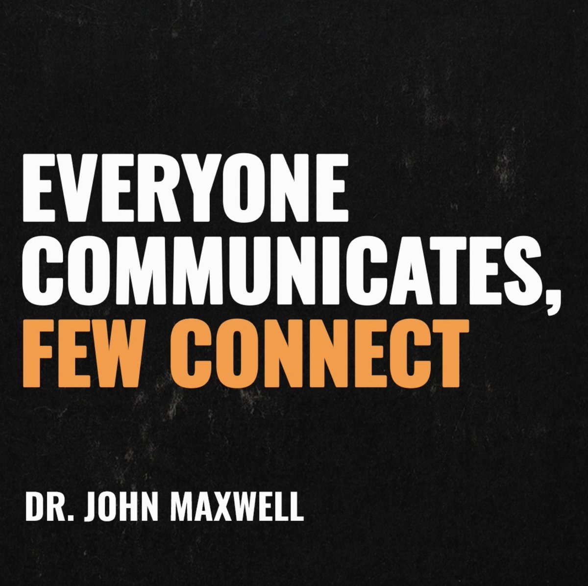 Such incredibly true words from Dr John Maxwell.

What are the ways you connect with someone through communication?

#connection #connect #communicate #communication #healthycommunicaion #speakwithpeople #leadwithpeople