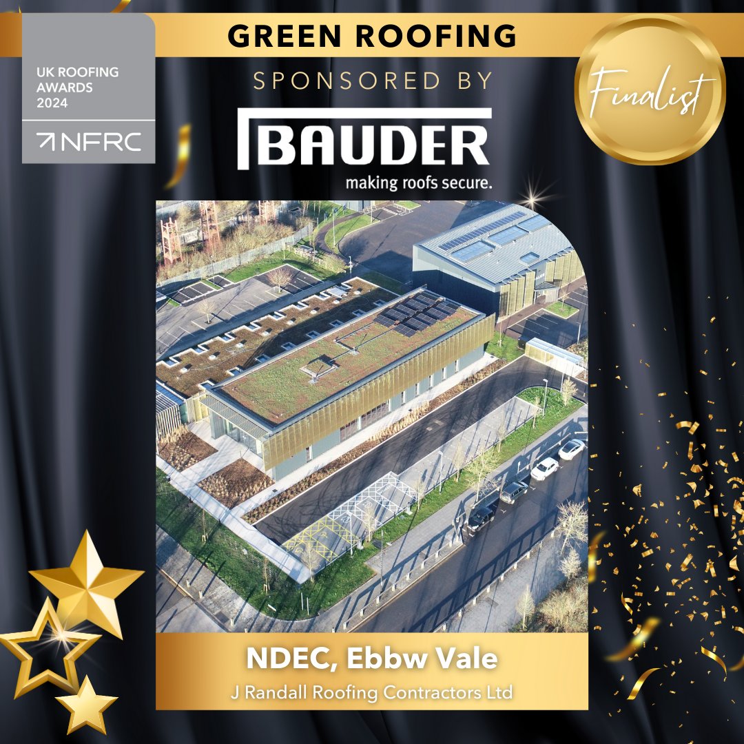 Good luck to J Randall Roofing Contractors Ltd with their project, NDEC, Ebbw Vale for reaching the finals in the Green Roofing category sponsored by @BauderLtd at the UK Roofing Awards 2024. #RA2024 #RoofingAwards2024