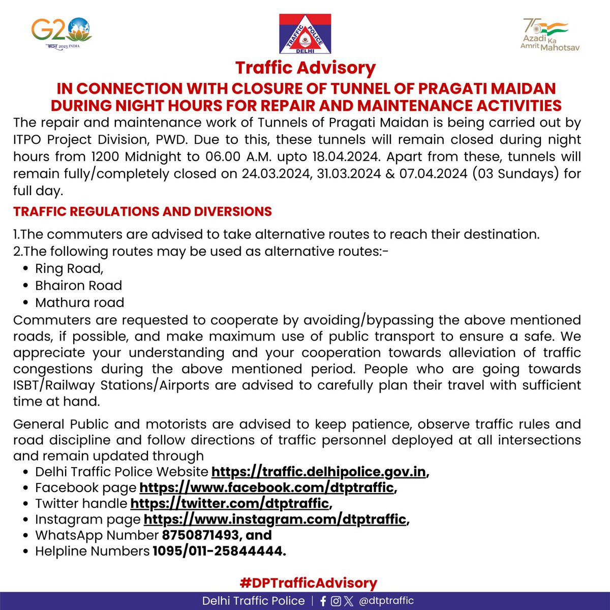 Traffic Advisory

Due to repair and maintenance work by PWD on Tunnels of Pragati Maidan, traffic will be affected. Kindly follow the advisory.

#DPTrafficAdvisory