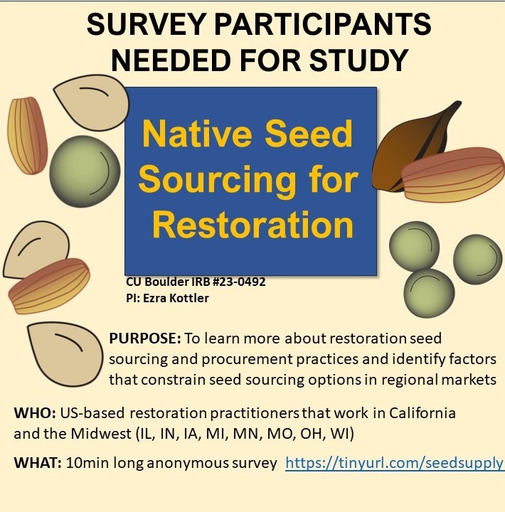 New survey on restoration seed sourcing practices: participants wanted!  tinyurl.com/seedsupply

Please share widely and fill out the survey if you do work with native plant restoration (focusing on CA and the Midwest) #restoration #ecology