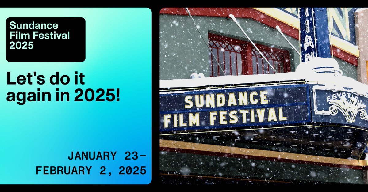 sundancefest's tweet photo. Announcing the 2025 #Sundance Film Festival dates. We’ll see you next year January 23–February 2, 2025. Want to stay connected to us year round? Subscribe to our emails and get the latest news on ticket sales here:
https://t.co/i3stOIewhp https://t.co/A2xcFMiXWW