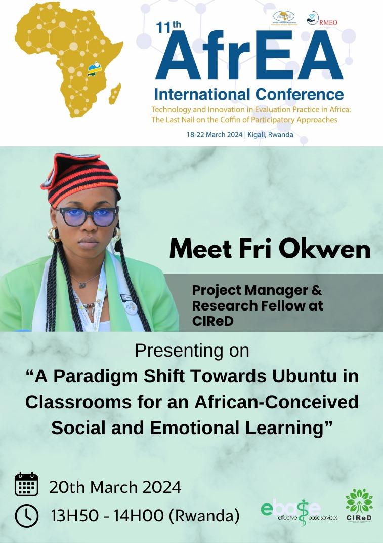 ebase_africa's tweet photo. Are you attending the #AfrEA conference in Rwanda? Don't miss @OkwenC of @CIReD_cmr presentation on "A Paradigm Shift Towards #Ubuntu in Classrooms for an African-Conceived Social and Emotional Learning". Gain insights into innovative ideas that could reshape education in Africa. https://t.co/xnP3UIQJzo