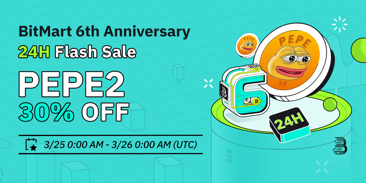 #PEPE2  <a href="/pepe2coineth/">Pepe 2.0 #PEPE2</a>

30% OFF Flash Sale will go live on #BitMart Launchpad soon!       
🔥 Hold at least 100  $BMX to be qualified to join and win the lottery !     
⏰ 0:00 UTC, March 25th,  2024! 
💪 Join here:bitmart.com/launchpad/en-US 
✨ Learn more: support.bitmart.com/hc/en-us/artic…