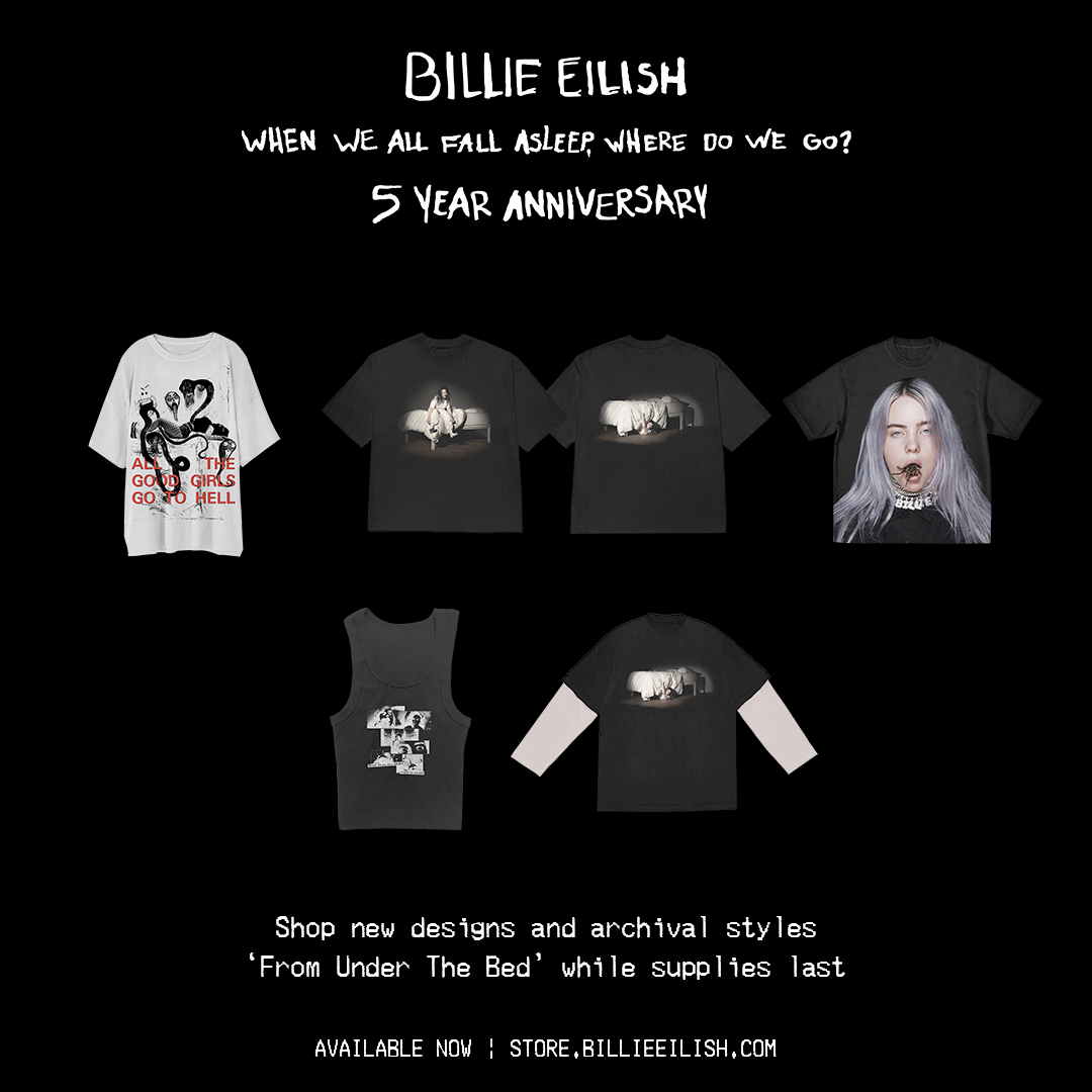 Shop new designs and archival styles ‘From Under The Bed’ while supplies last store.billieeilish.com