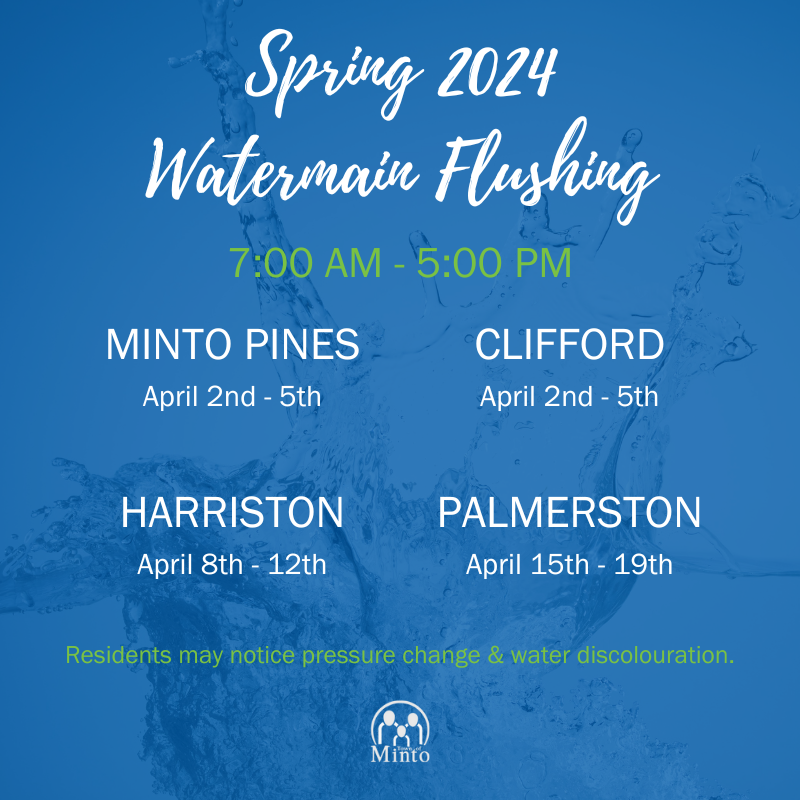 Spring 2023 Watermain Flushing Schedule 💧
7:00 a.m. - 5:00 p.m.
Residents may notice pressure change &amp; water discolouration.