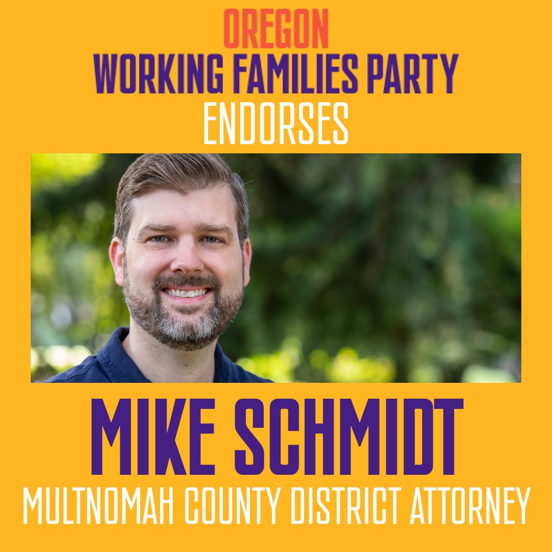 I'm honored to have the support of the Oregon Working Families Party as we work to address our most pressing public safety challenges and move forward towards a healthy, safe community for all people.