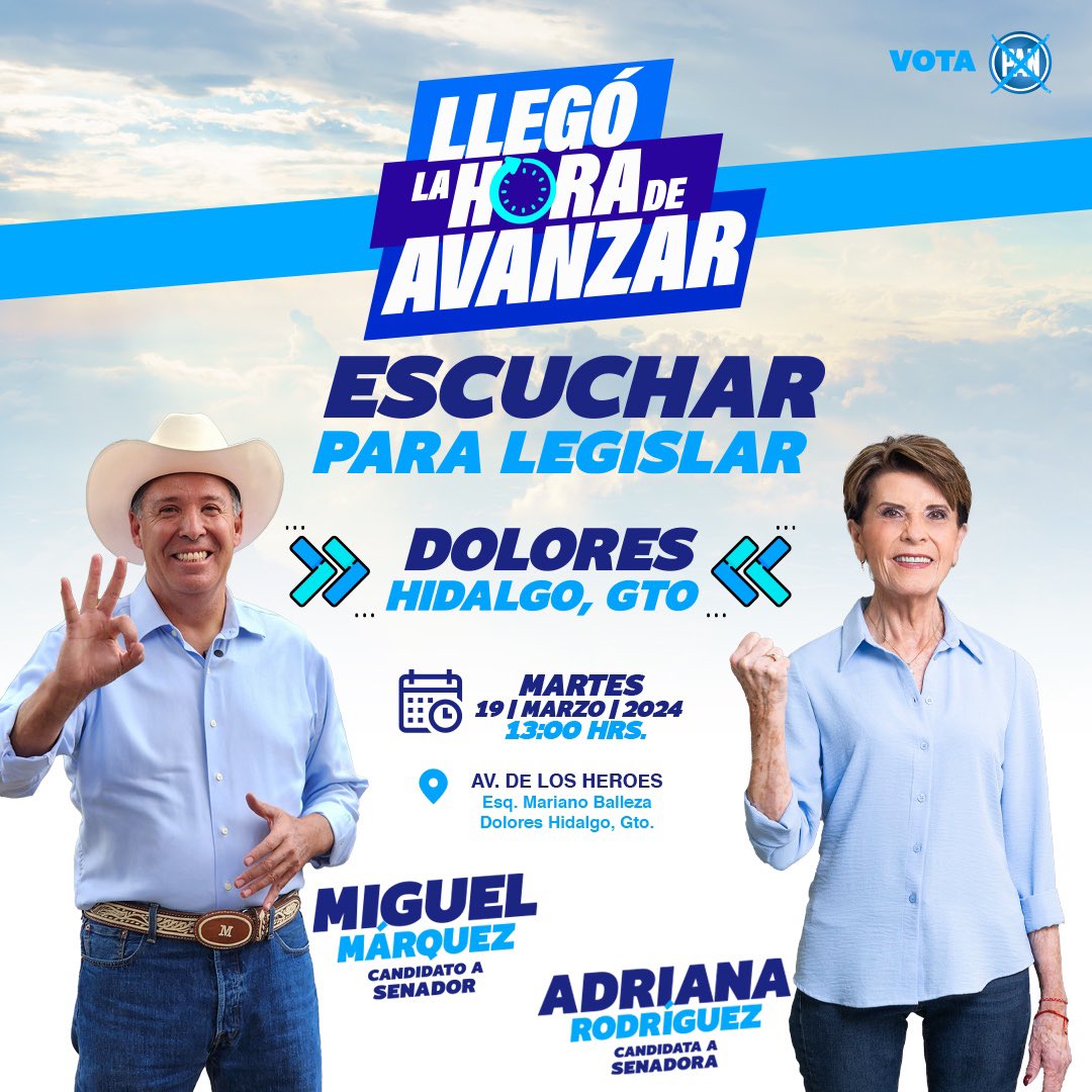miguelmarquezm's tweet photo. 🔵 #LlegóLaHoraDeAvanzar en #DoloresHidalgo, nos vemos hoy martes 19 de marzo a la 1 de la tarde en la Avenida de los Héroes (Esq. con Mariano Balleza) ¡Juntos #ClaroQuePodemos #EscucharParaLegislar! 👌🩵 https://t.co/dNuABV4V9E