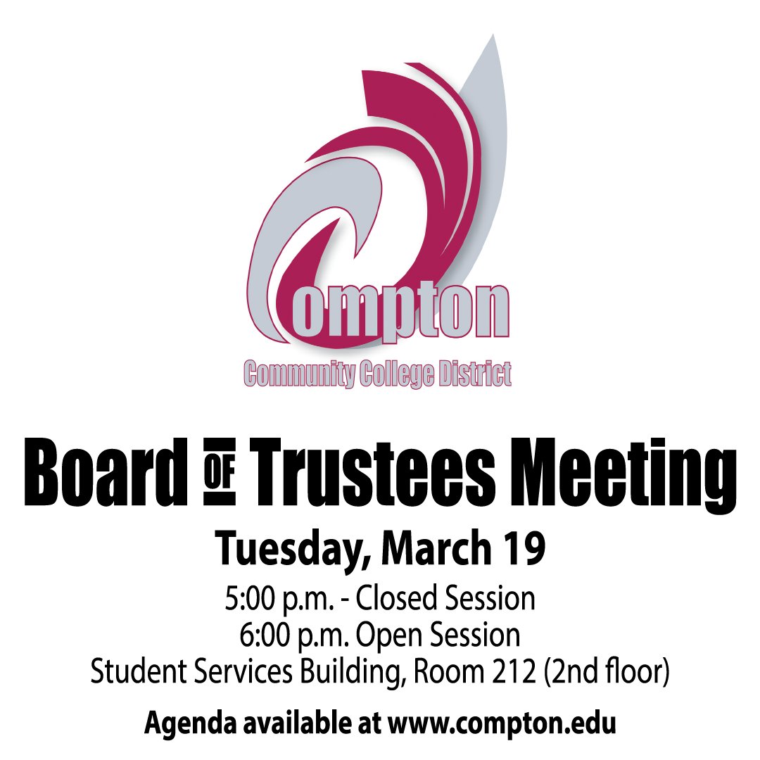 The Compton Community College District Board of Trustees meeting is at 6pm in Room 212 in the Student Services Building at 1111 E. Artesia Blvd, Compton, CA 90221. All regular meetings are open to the public – come see what is happening at the District and Compton College.