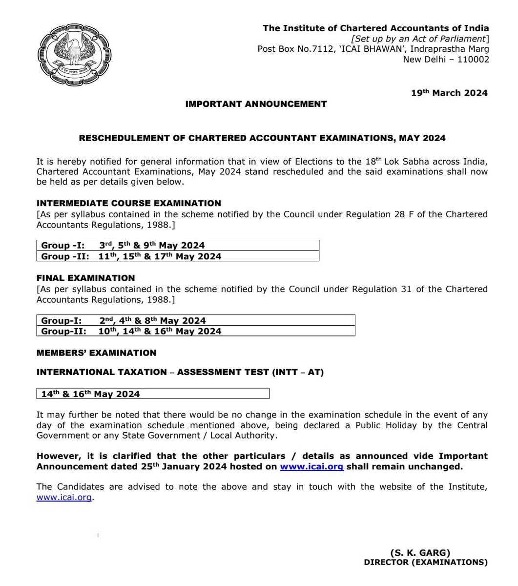 Important Announcement - In view of the Elections to the 18th Lok Sabha across India, Chartered Accountant Examinations - May 2024- Intermediate, Final and Members' International Taxation - Assessment Test(INTT-AT) Examinations stand rescheduled. Details resource.cdn.icai.org/79588exam63578…