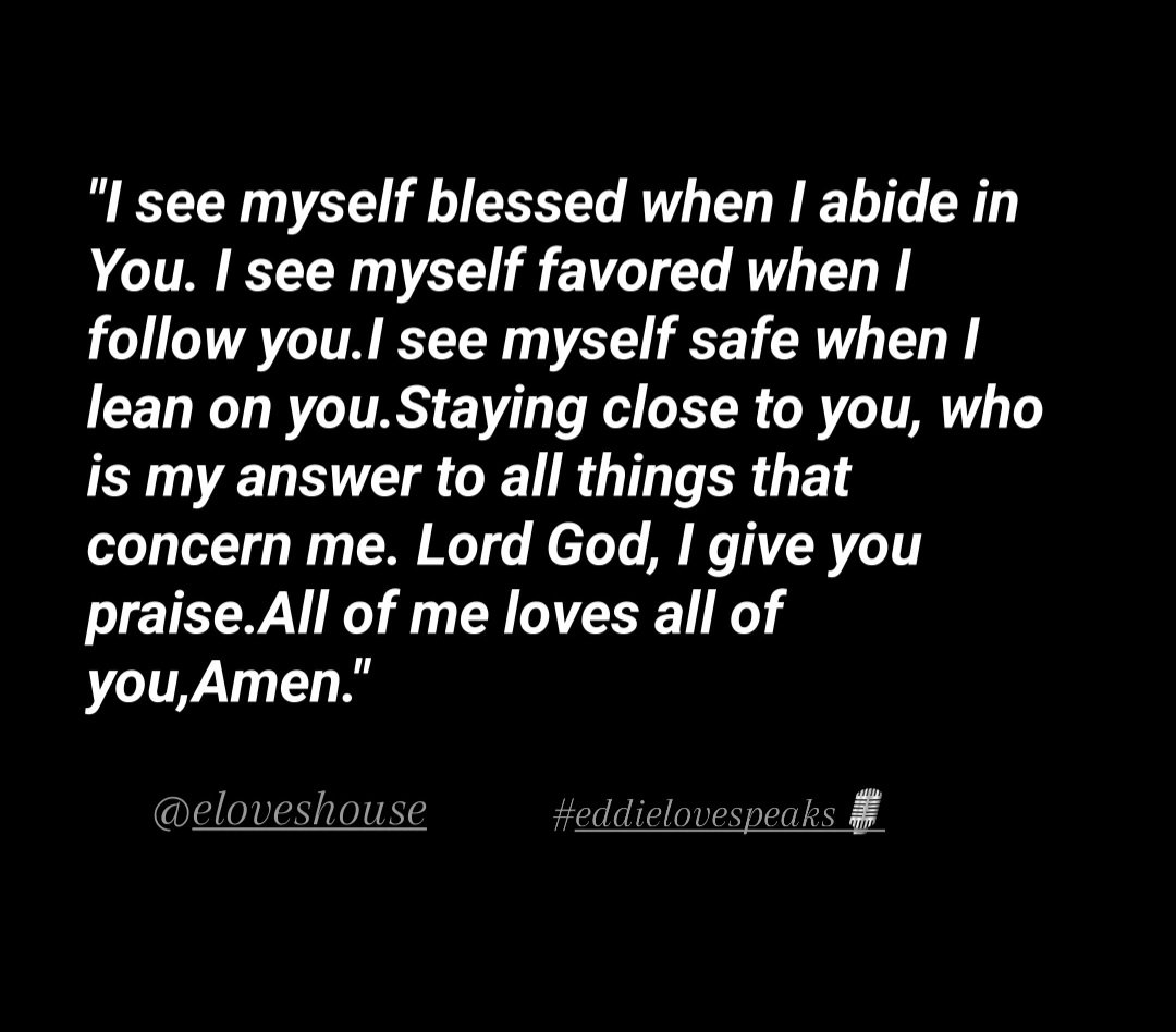 #TrustGodandBelieve #Goodmorning #Motivation 
#FoodForTheSoul #FFTS #Daily #Inspiration  #bible #from #Eddieloveshouse #eddielovespeaks #SHAREIT #Listen #subscribe to #eddieloveshouse #Youtube #shareit #tagafriend