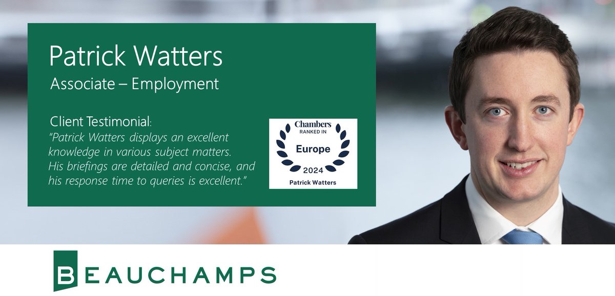 We are delighted to announce that Patrick Watters, associate of our Employment & Benefits Group, has been newly ranked by @ChambersGuides 2024 as an 'Associate to Watch'. Patrick is establishing a formidable reputation & continues to go from strength to strength. #beauchampslaw