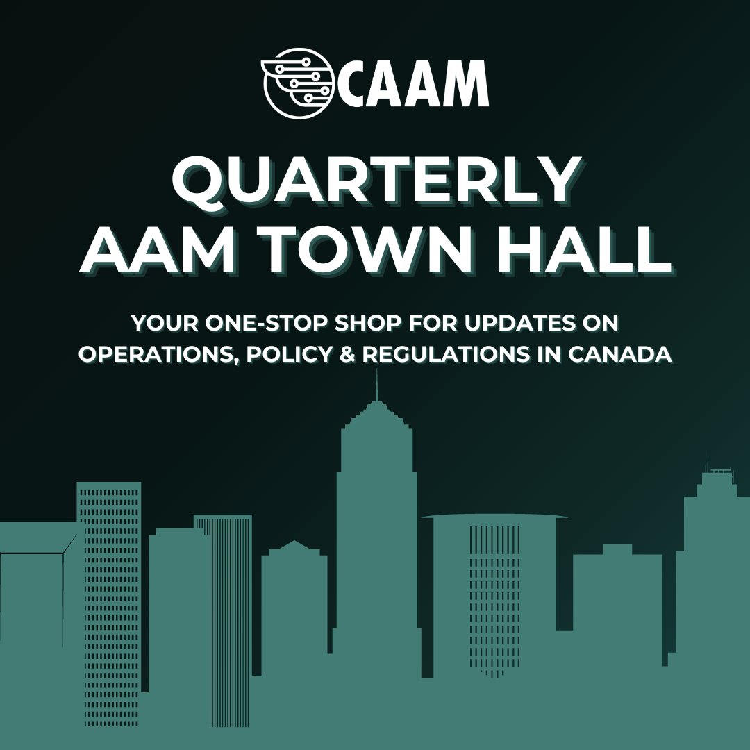 Welcome to your one-stop shop for AAM updates on operations, policy and regulations in Canada – CAAM’s AAM Town Hall! Each town hall will feature key updates in the field of AAM from our national authorities and industry experts. Learn more & register ➡ canadianaam.com/events/caam-ma…