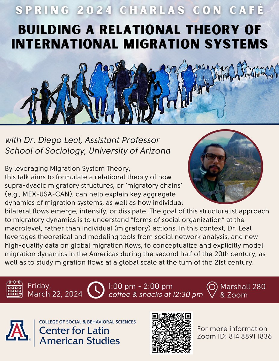 Join us for this week's Charla con Café on "Building a Relational Theory of International Migration Systems" with Dr. Diego Leal.
 
⏰ Friday, March22
🗓️ 1pm-2pm
☕️Coffee &amp; snacks at 12:30pm!
  📍 Marshall 280 &amp; Zoom
        Zoom ID: 81488911836