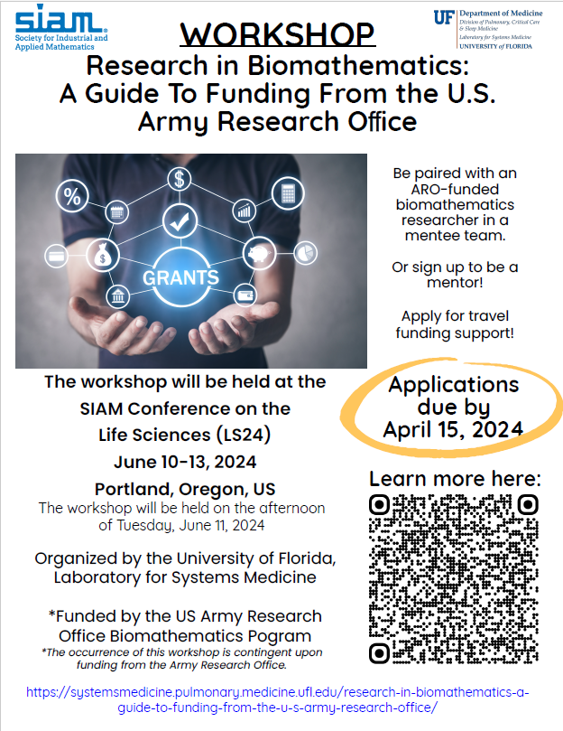 #UFLSM is honored to organize the workshop 'Research in Biomathematics: A Guide to Funding from the U.S. Army Research Office' being held at SIAM LS24. Learn more here: …msmedicine.pulmonary.medicine.ufl.edu/research-in-bi… @TheSIAMNews @ArmyResearchLab
