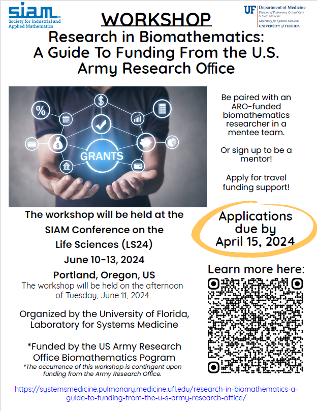 #UFLSM is honored to organize the workshop "Research in Biomathematics: A Guide to Funding from the U.S. Army Research Office" being held at SIAM LS24. 

Learn more here:
…msmedicine.pulmonary.medicine.ufl.edu/research-in-bi…

<a href="/TheSIAMNews/">SIAM</a> <a href="/ArmyResearchLab/">U.S. Army DEVCOM Army Research Laboratory</a>