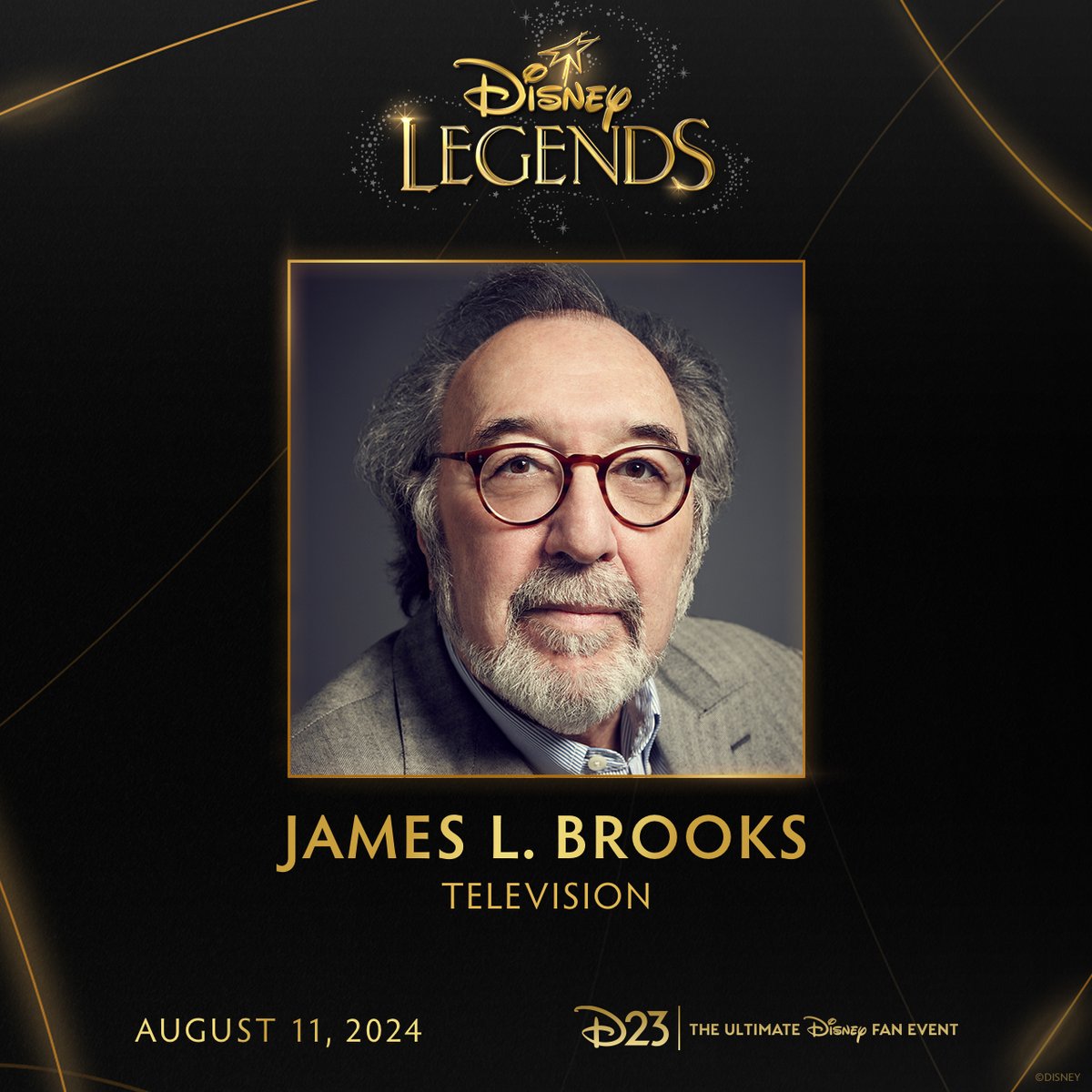 Congratulations to James L. Brooks, who will be honored as a Disney Legend on Sunday, August 11 at D23: The Ultimate Disney Fan Event. #D23