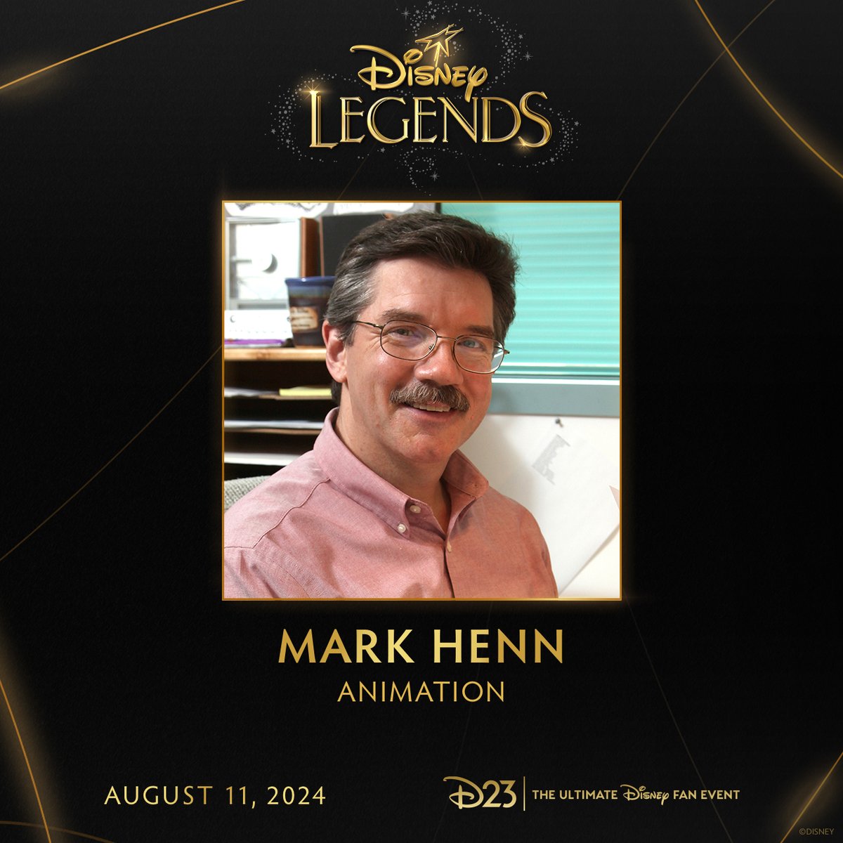 Congratulations to Mark Henn, who will be honored as a Disney Legend on Sunday, August 11 at D23: The Ultimate Disney Fan Event. #D23
