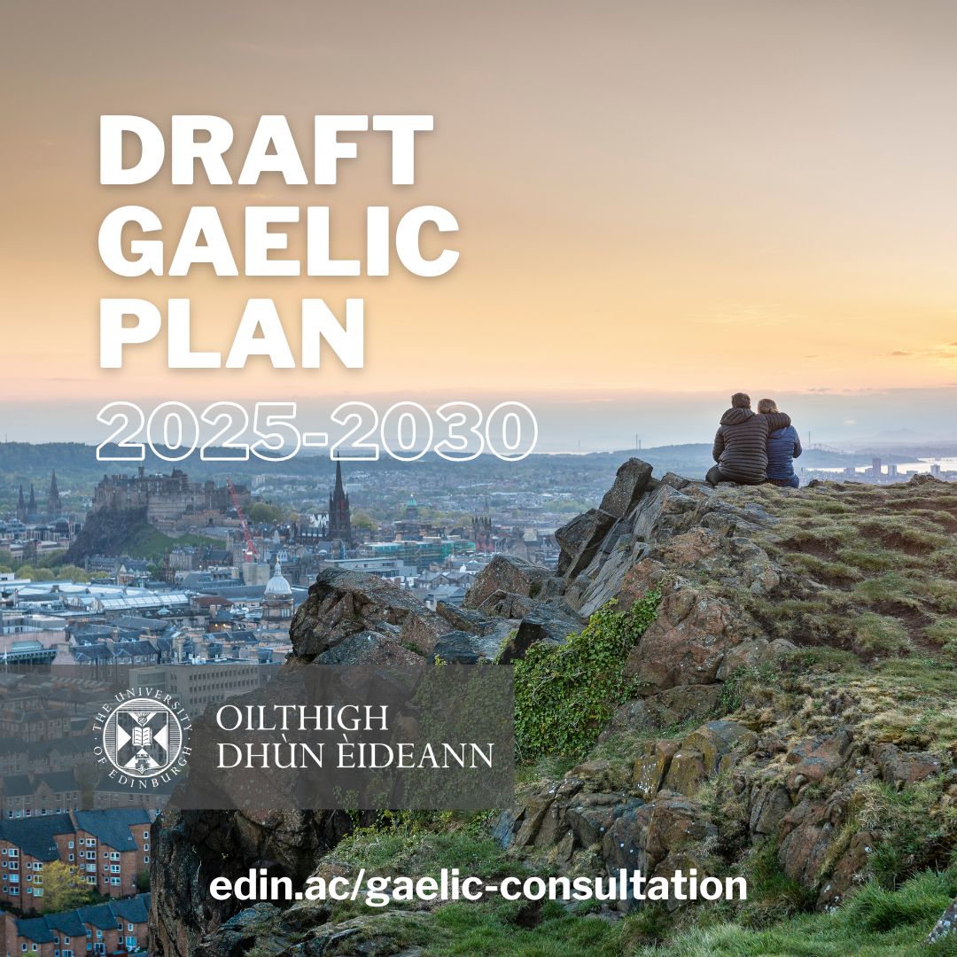 📢 CONSULTATION LIVE! 📢 We want to hear your thoughts on the University's Draft #Gaelic Plan for 2025-2030. Respond to the public consultation at edin.ac/gaelic-consult… before 30.04.24. #DùnÈideann #cleachdi #gàidhlig