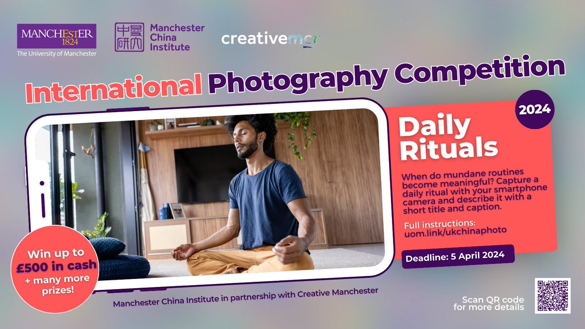 📢There's still time to enter the 2024 #International #Photo #Competition🇬🇧🇨🇳 and win up to £500!🏆 🤳Capture your #daily #ritual in a smartphone photo, add a short title + blurb💬 & email them to us at competitions.mci@manchester.ac.uk 📨 🔗Learn more: uom.link/ukchinaphoto