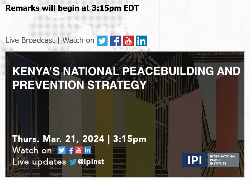 The presentation on 'Kenya’s National Peace building and Prevention Strategy will be live on Thursday, March 21st courtesy of <a href="/ipinst/">Intl Peace Institute</a> [Life and Peace Institute]. 

Click to join and follow the conversation:

ipinst.org/2024/03/kenyas…