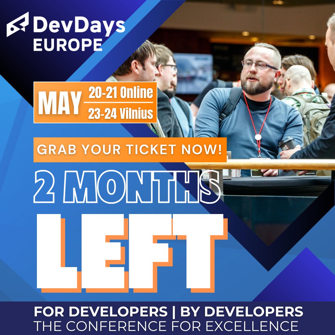 ⏳ Only 2 MONTHS REMAIN until Europe's premier software development conference, DevDays 2024! 🎉 Seize the opportunity to immerse yourself in groundbreaking discussions, abundant networking opportunities, and unmatched inspiration! 🔥 👉 devdays.lt/tickets-paymen…