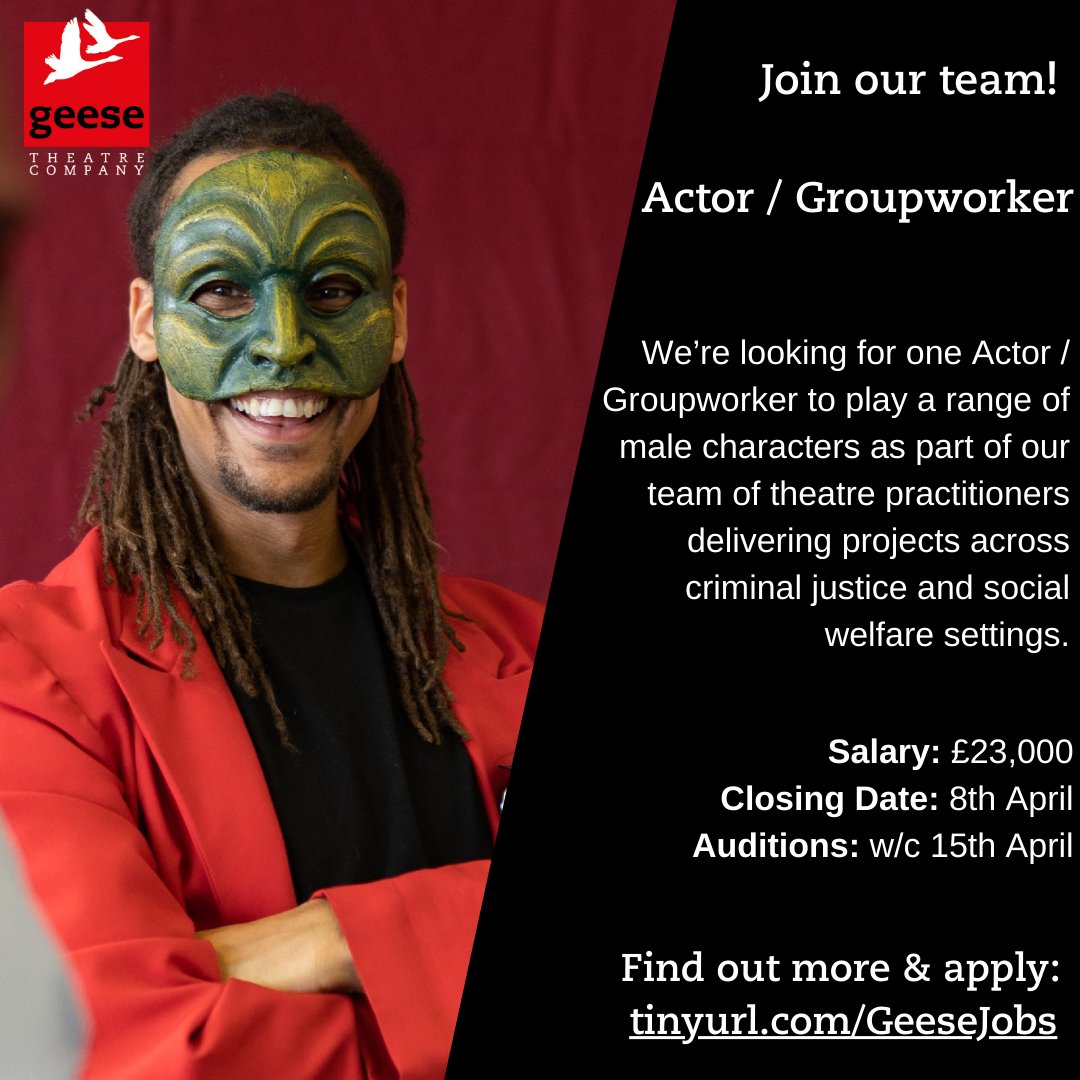 📢 JOIN OUR TEAM! ⁠ We’re looking for one Actor / Groupworker to play a range of male characters as part of our team of theatre practitioners delivering projects across criminal justice and social welfare settings 🎭⁠ ⁠ 👉 Find out more and apply: tinyurl.com/GeeseJobs 👈 ⁠