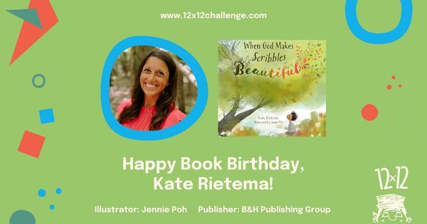 Woohoo! It's #12x12PB member @katerietema's Book Birthday for her #picturebook, WHEN GOD MAKES SCRIBBLES BEAUTIFUL, illustrated by @jenniepoh and published by @bhpub!

Take a look at March's book birthdays here: buff.ly/43OXTTS

#newbook #booklaunch