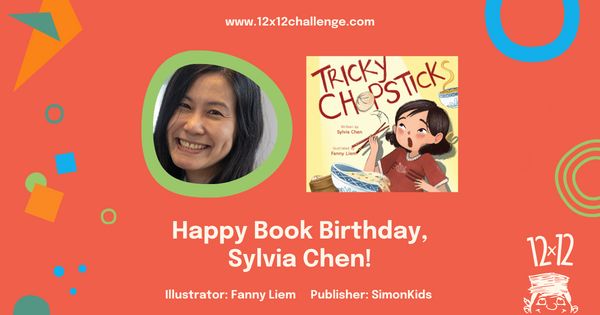 We're celebrating #12x12PB member @sylviaichen's Book Birthday today for her #picturebook, TRICKY CHOPSTICKS, illustrated by @wenfancyart and published by @simonkids! Check out her book and MANY more: buff.ly/43OXTTS #newbook #booklaunch