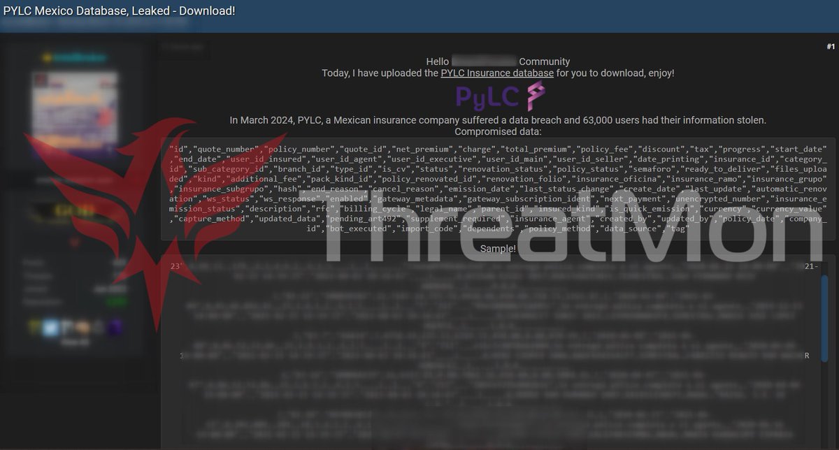 MonThreat's tweet image. 🇲🇽 Alleged Breach of #PyLC Insurance Company

A famous threat actor claimed that PyLC, a Mexican insurance company, suffered a data breach in March 2024, and the information of 63,000 users was stolen.

#Breach #Darkweb #ThreatIntelligence