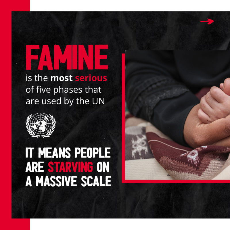 WFP's tweet photo. What is #famine? It's a global standard for defining the most devastating form of hunger.

In its simplest terms, famine means that at least two out of every 10,000 people will die of starvation or disease every day.

When famine is declared, it's already too late.

#FightFamine