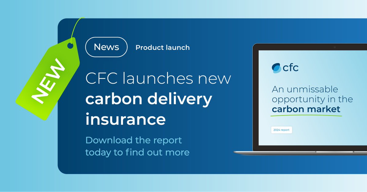 CFC is taking it's first steps into the carbon market - with the launch of our groundbreaking carbon delivery insurance, built to de-risk the purchase of voluntary carbon credits. Find out more in our latest report now: hubs.la/Q02pXSQC0 #carboninsurance