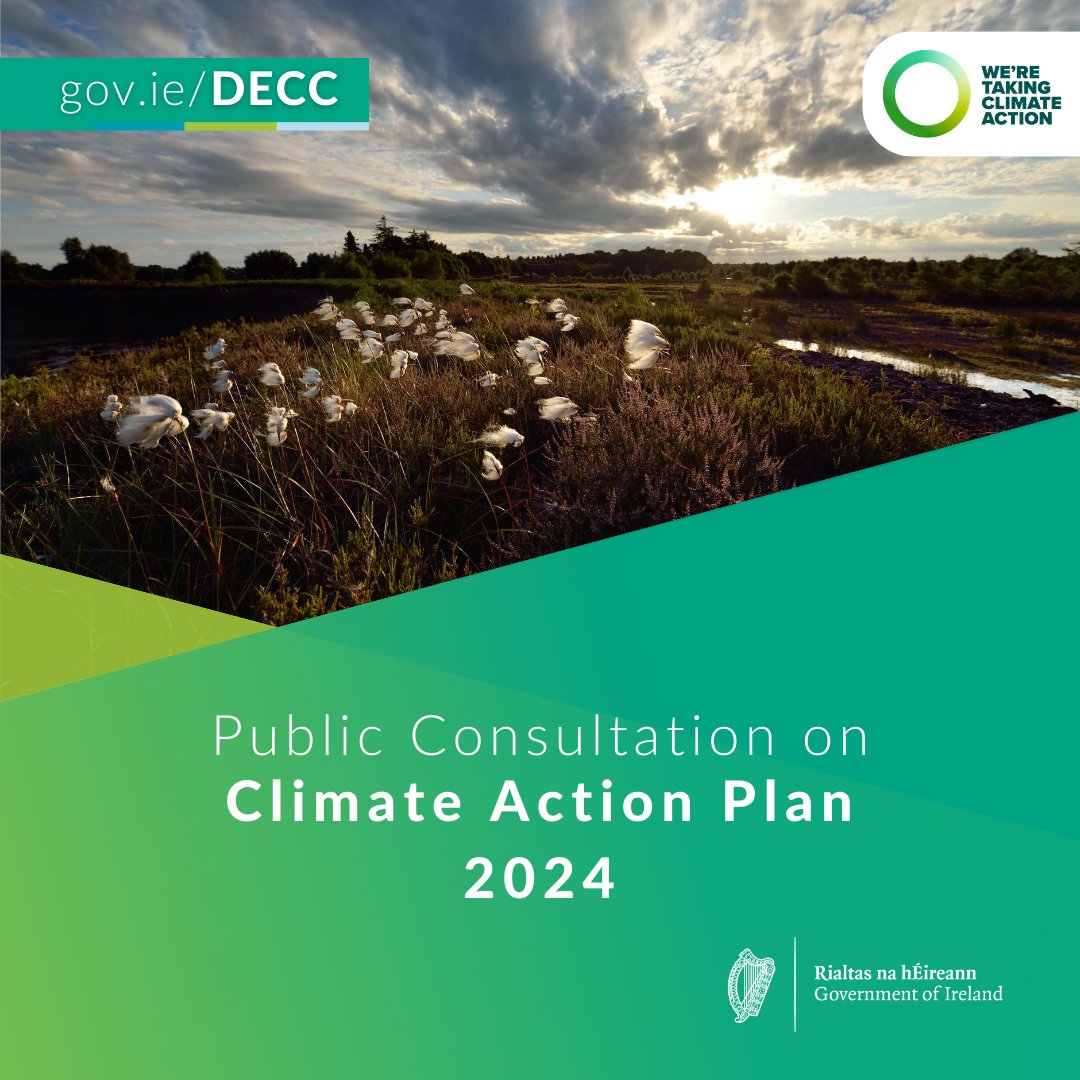 📣 Have your say in the Public Consultation on Climate Action Plan 2024. The draft plan sets out the key actions and measures to support the delivery of Ireland’s emissions reduction targets and overall climate objectives. 📖 More: gov.ie/en/consultat