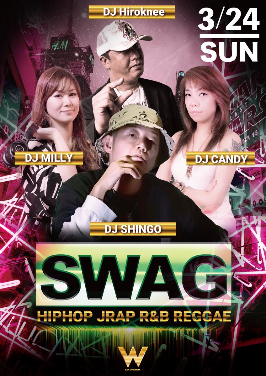w_052's tweet photo. 24日の今夜は「SWAG」🔥
DJ Candy, DJ Hiroknee, DJ Milly、DJ Shingoで
Hip HopやR&amp;B、J-Rap等を中心にお届け致します♪

是非皆様のご来店お待ちしております✨

【お得情報】
Web Couponでお得に入場できます💮
是非ご利用くださいませ★ https://t.co/iMKRYDduXe