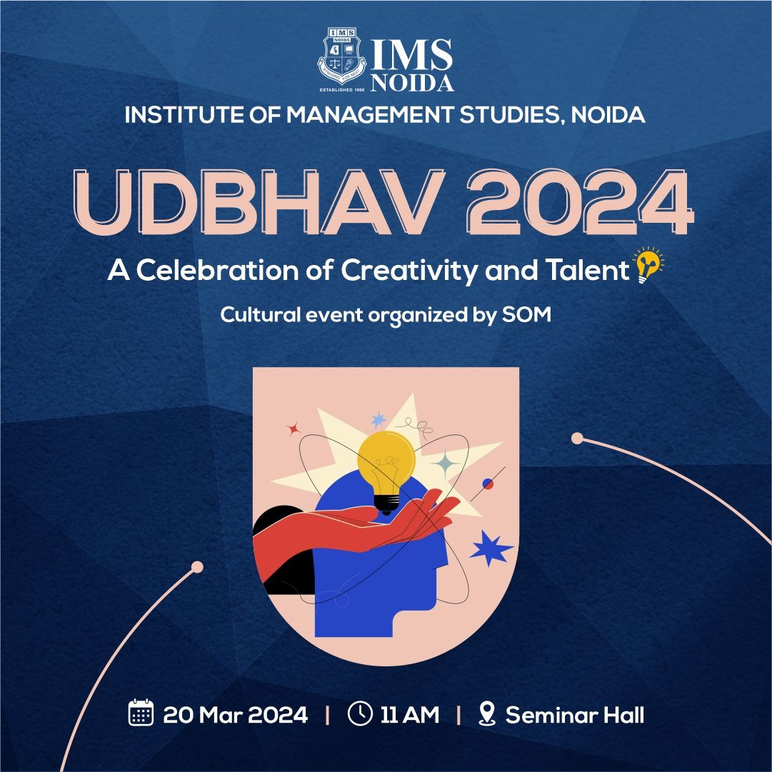 🎉 Join us tomorrow, March 20th at 11:00 a.m. for 'Udbhav 2024' Cultural Event organized by the SOM department! Let's cheer on our talented students as they showcase their creativity on stage. Your presence will be highly valued! See you there! #IMSNoida #Udbhav2024 #Udbhav2024